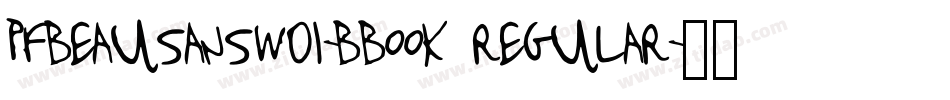 pfbeausansw01-bbook regular字体转换